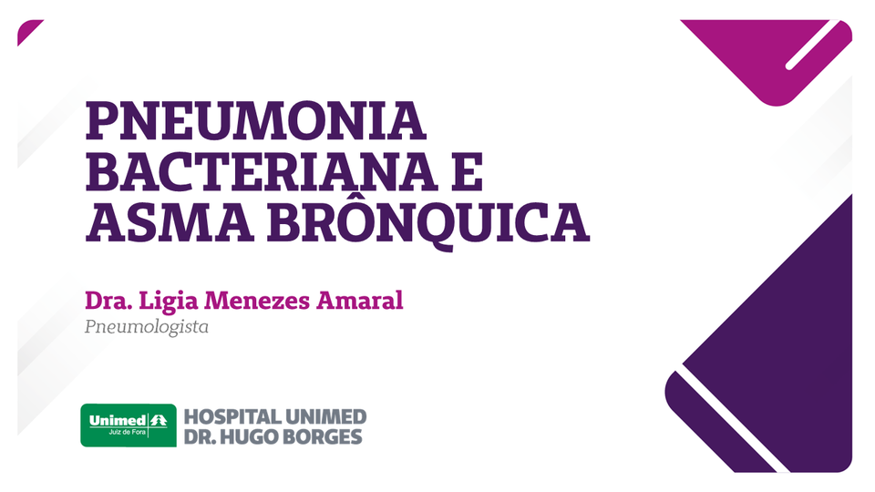 Pneumonia Bacteriana e Asma Brônquica